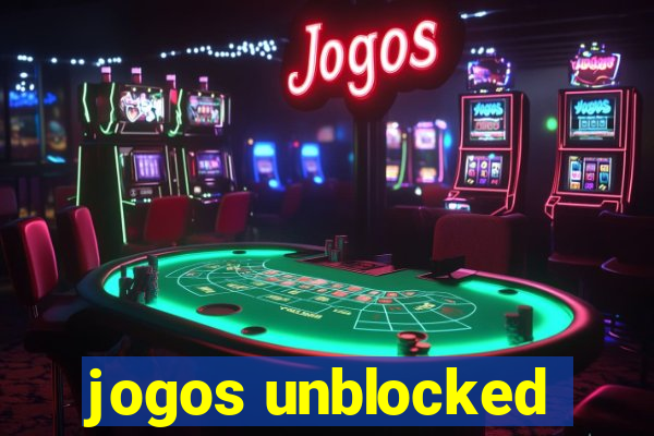 jogos unblocked